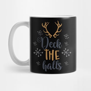 Deck the halls Mug